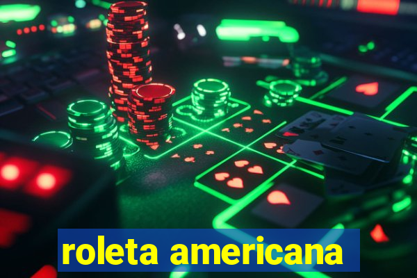 roleta americana